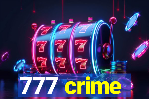 777 crime